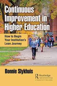 Continuous Improvement in Higher Education