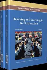 Handbook of Research on Teaching and Learning in K-20 Education