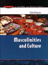 MASCULINITIES AND CULTURE