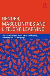 Gender, Masculinities and Lifelong Learning