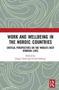 Work and Wellbeing in the Nordic Countries