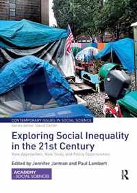 Exploring Social Inequality in the 21st Century