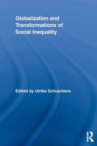 Globalization and Transformations of Social Inequality