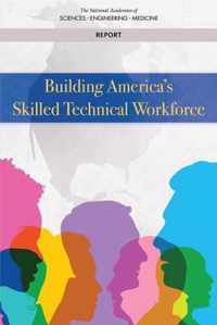 Building America's Skilled Technical Workforce