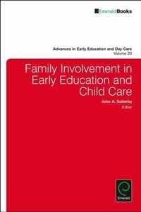 Family Involvement in Early Education and Child Care