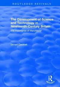 The Development of Science and Technology in Nineteenth-Century Britain