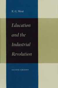 Education & the Industrial Revolution, 2nd Edition