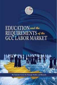 Education and the Requirements of the GCC Labour Market