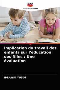 Implication du travail des enfants sur l'education des filles