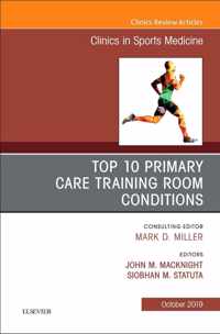 Top 10 Primary Care Training Room Conditions