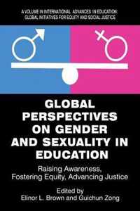 Global Perspectives on Gender and Sexuality in Education