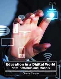 Education in a Digital World