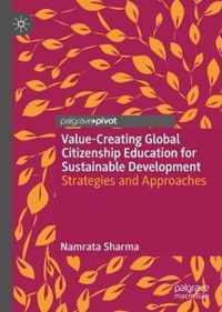 Value Creating Global Citizenship Education for Sustainable Development