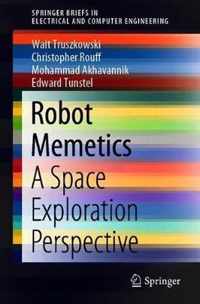 Robot Memetics: A Space Exploration Perspective