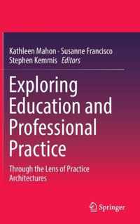 Exploring Education and Professional Practice