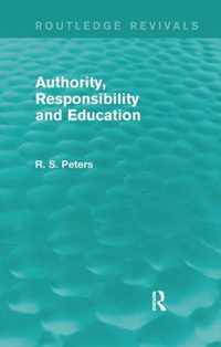 Authority, Responsibility and Education