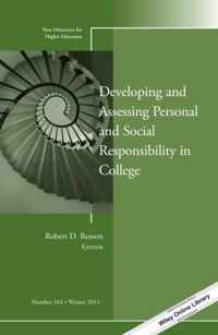 Developing and Assessing Personal and Social Responsibility in College