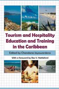 Tourism and Hospitality Education and Training in the Caribbean