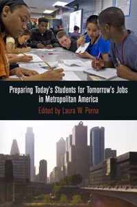 Preparing Today's Students for Tomorrow's Jobs in Metropolitan America