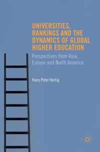 Universities Rankings and the Dynamics of Global Higher Education