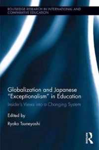 Globalization and Japanese Exceptionalism in Education