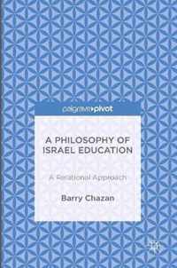 A Philosophy of Israel Education