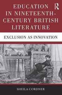 Education in Nineteenth-Century British Literature