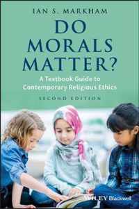 Do Morals Matter?