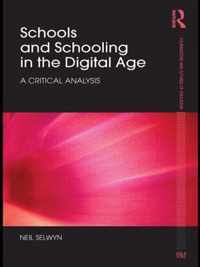 Schools and Schooling in the Digital Age