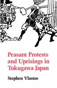 Peasant Protests and Uprisings in Tokugawa Japan