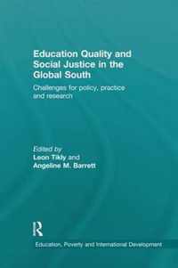 Education Quality and Social Justice in the Global South