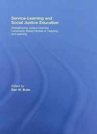 Service-Learning and Social Justice Education