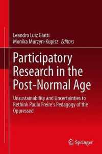 Participatory Research in the Post-Normal Age