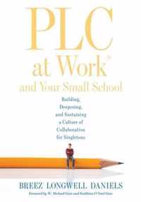 Plc at Work(r) and Your Small School