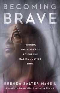 Becoming Brave