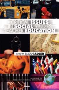 Critical Issues In Social Studies Teacher Education