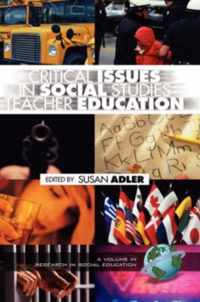 Critical Issues in Social Studies Teacher Education