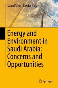 Energy and Environment in Saudi Arabia