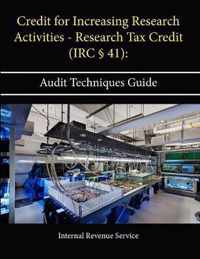 Credit for Increasing Research Activities - Research Tax Credit (IRC x 41)