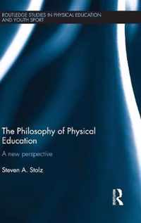 The Philosophy of Physical Education