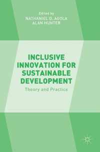 Inclusive Innovation for Sustainable Development