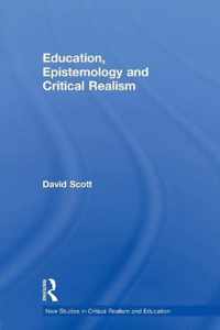 Education, Epistemology and Critical Realism