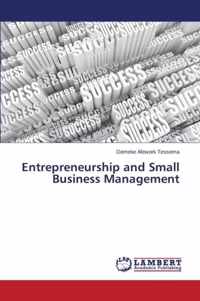 Entrepreneurship and Small Business Management