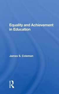 Equality and Achievement in Education