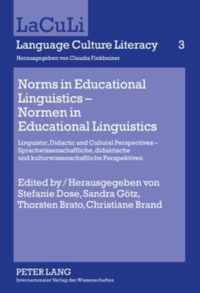 Norms in Educational Linguistics. Normen in Educational Linguistics