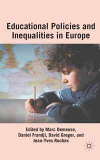 Educational Policies and Inequalities in Europe