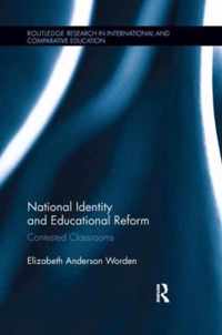 National Identity and Educational Reform