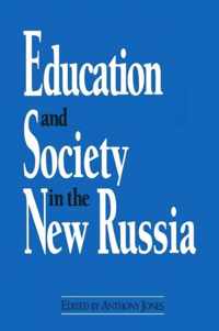 Education and Society in the New Russia