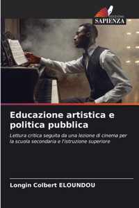 Educazione artistica e politica pubblica