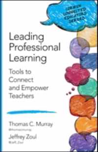 Leading Professional Learning: Tools to Connect and Empower Teachers